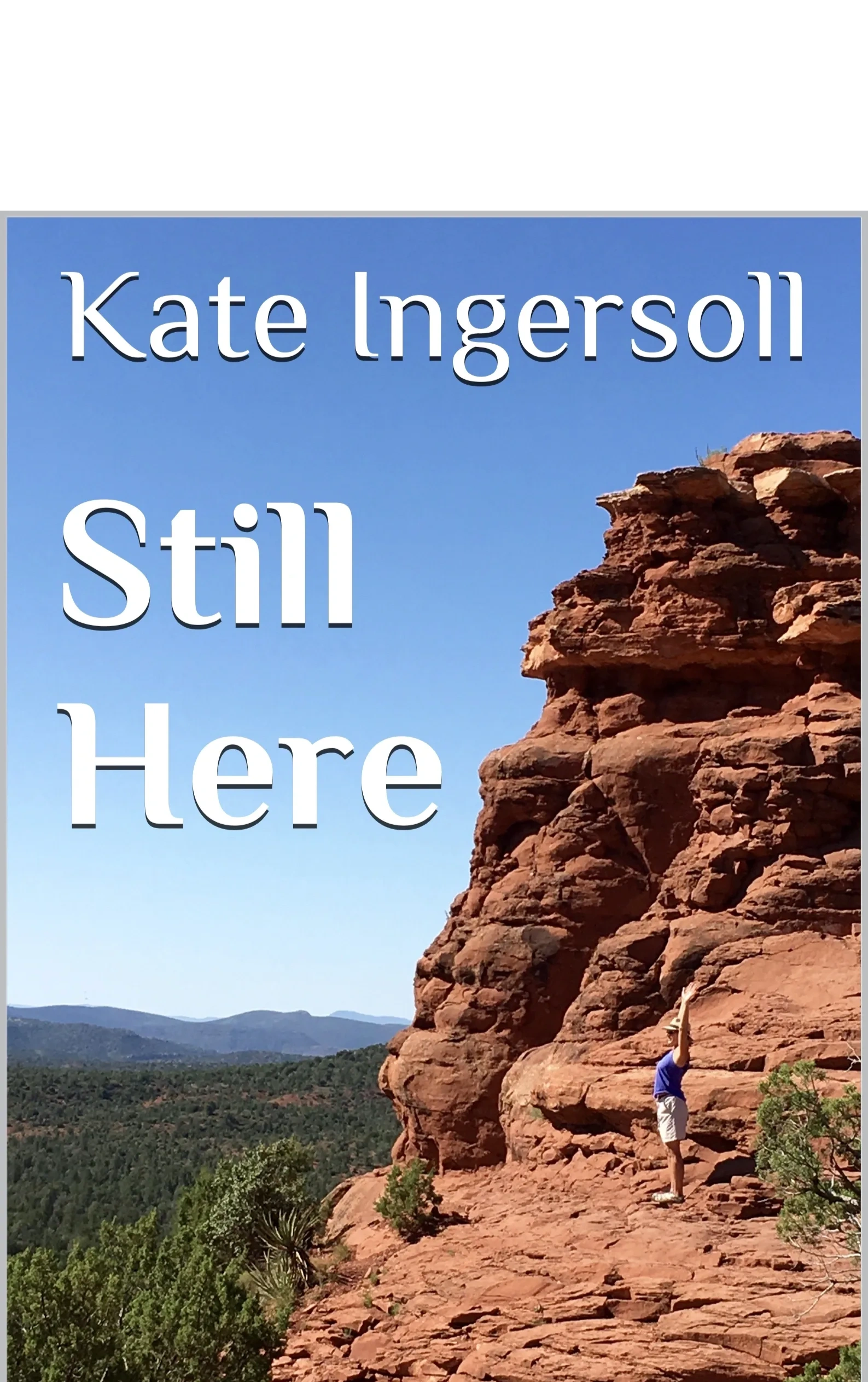 Kate Ingersoll – Still Here desert rock landscape